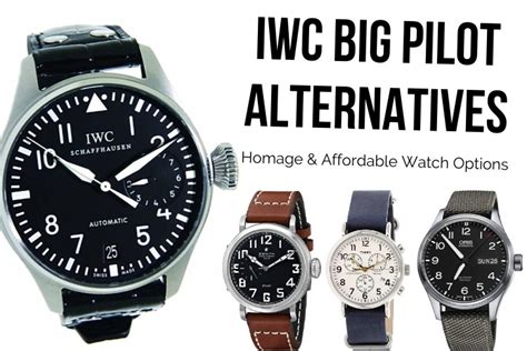 iwc cheaper alternative|similar to IWC big pilot.